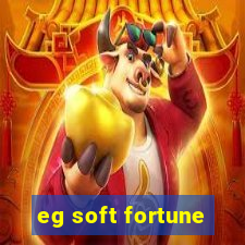 eg soft fortune